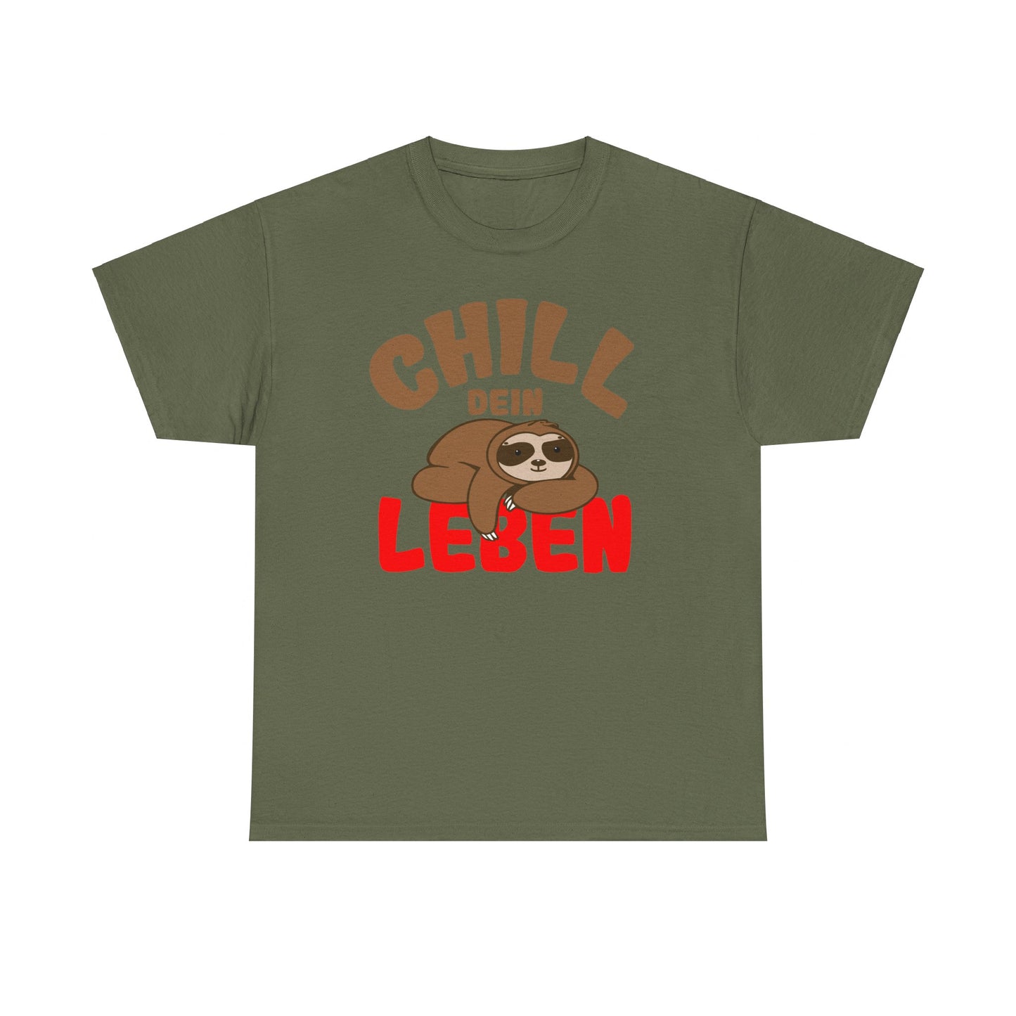 Chill Dein Leben T-Shirt - Faultier - Geschenk