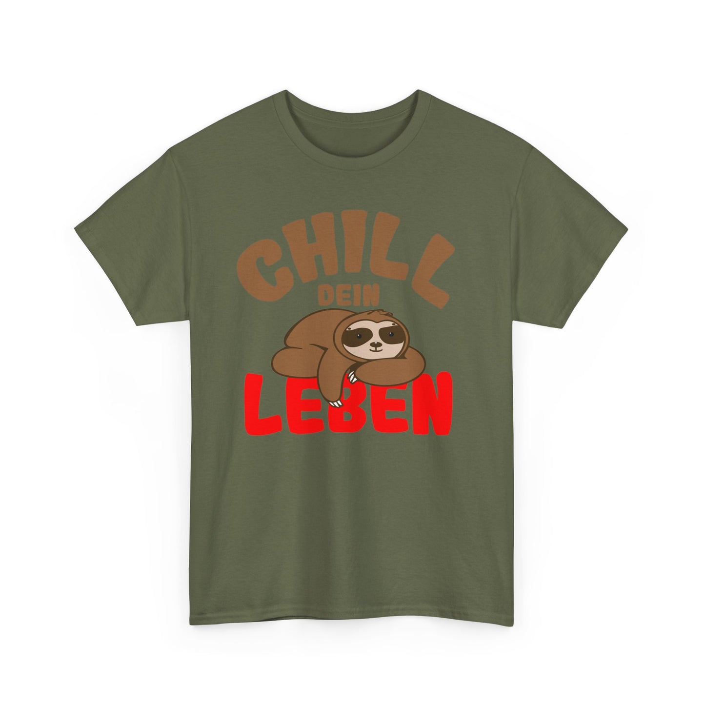 Chill Dein Leben T-Shirt - Faultier - Geschenk