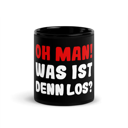 Mug noir brillant "Oh mec ! Que se passe-t-il ?"