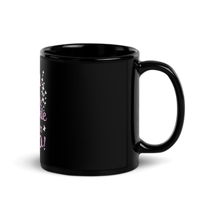 Schwarze glänzende Tasse "You leave a little Sparkle wherever you go"