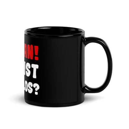 Mug noir brillant "Oh mec ! Que se passe-t-il ?"