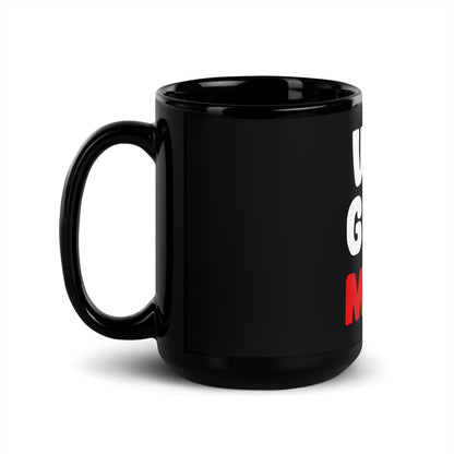 Schwarze glänzende Tasse "Was geht Mrk?"