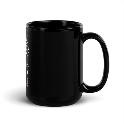 Schwarze glänzende Tasse "You leave a little Sparkle wherever you go"