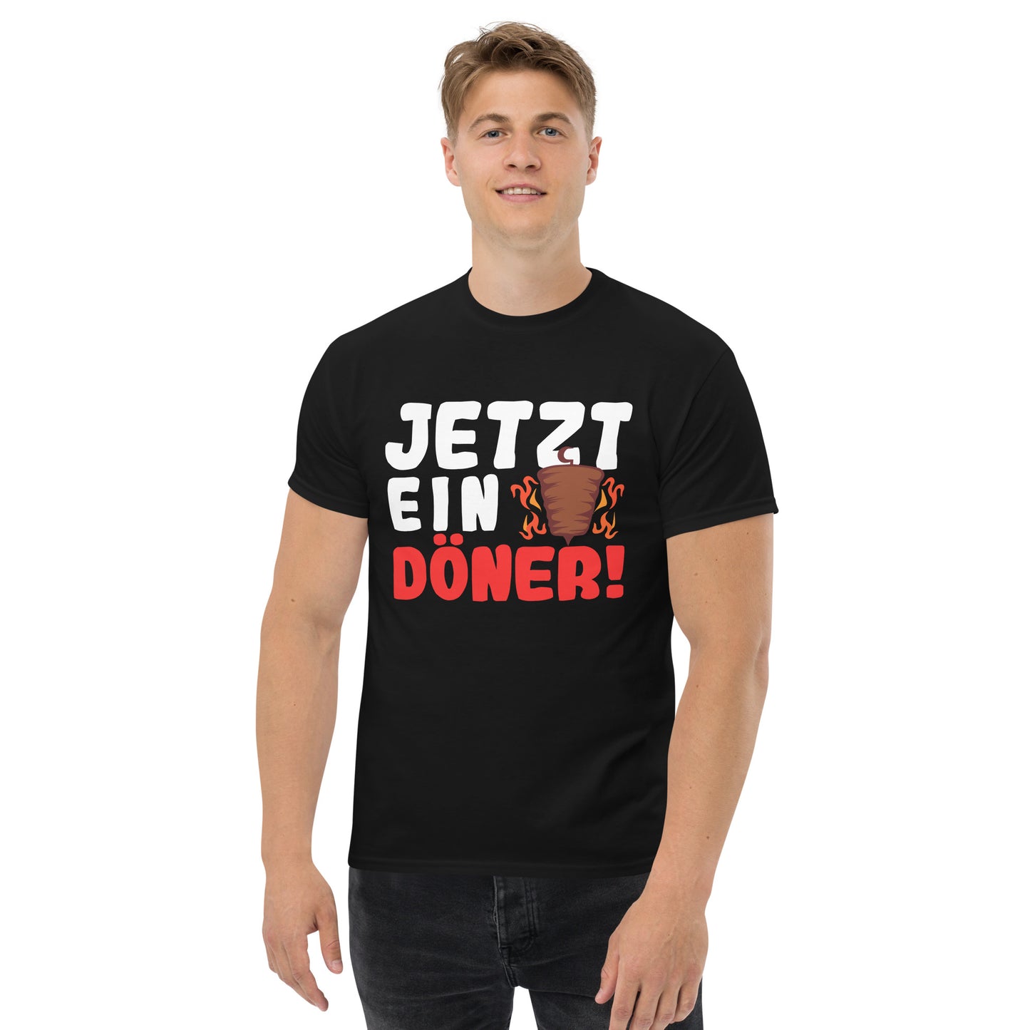 Klassisches Unisex-T-Shirt "Jetzt ein Döner!"