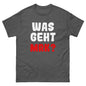 Unisex T-Shirt "Was geht mrk?"