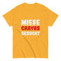 Unisex-T-Shirt "Miese Chayas gesucht"