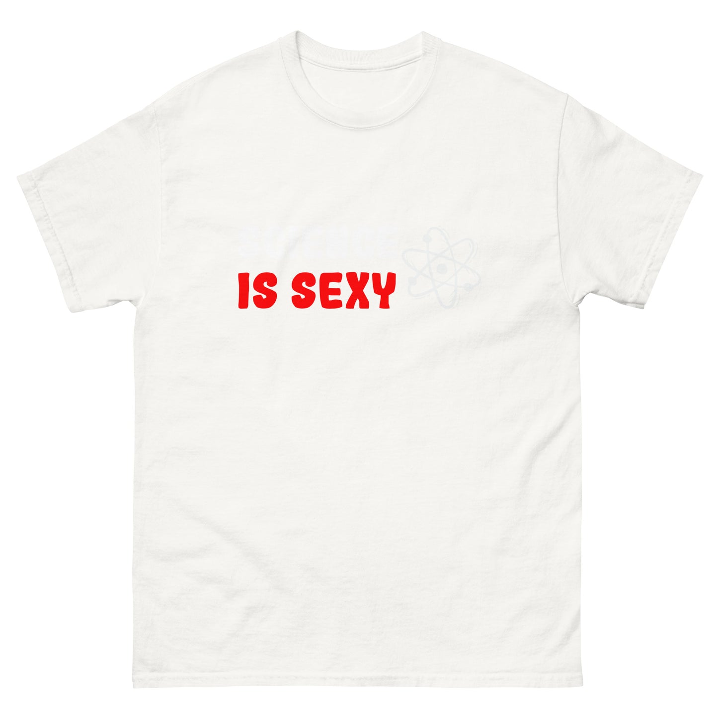 Klassisches Unisex-T-Shirt "Science is sexy"