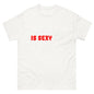 Klassisches Unisex-T-Shirt "Science is sexy"