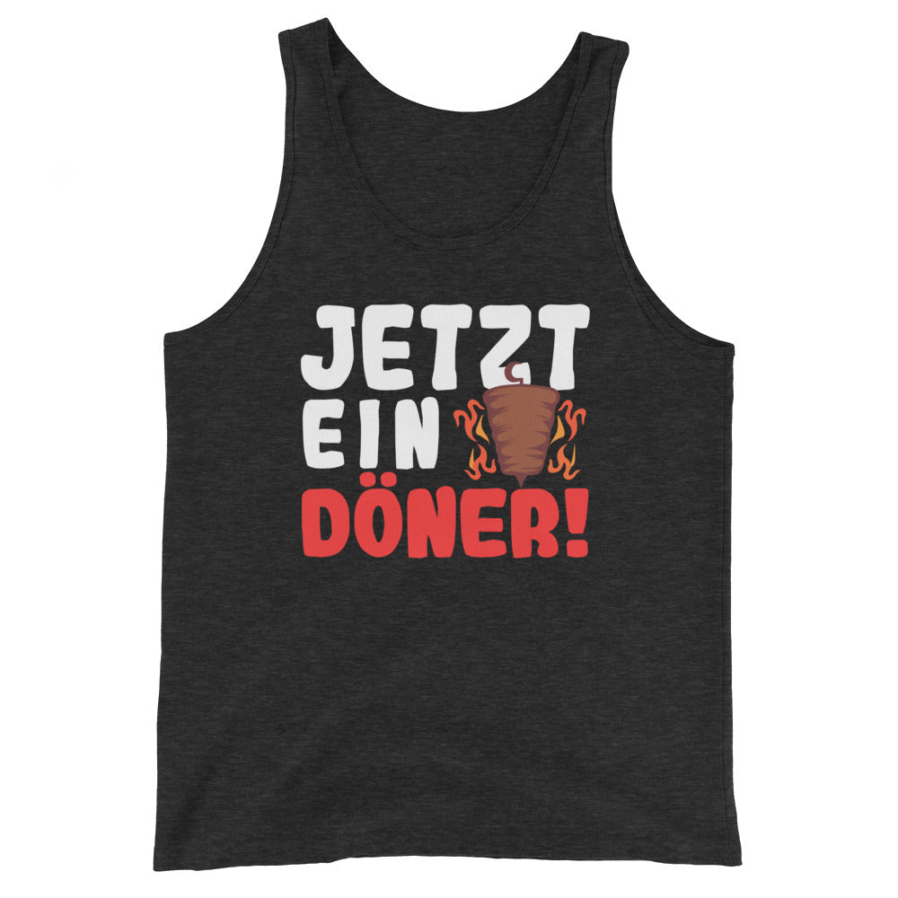 Unisex-Tank-Top "Jetzt ein Döner"