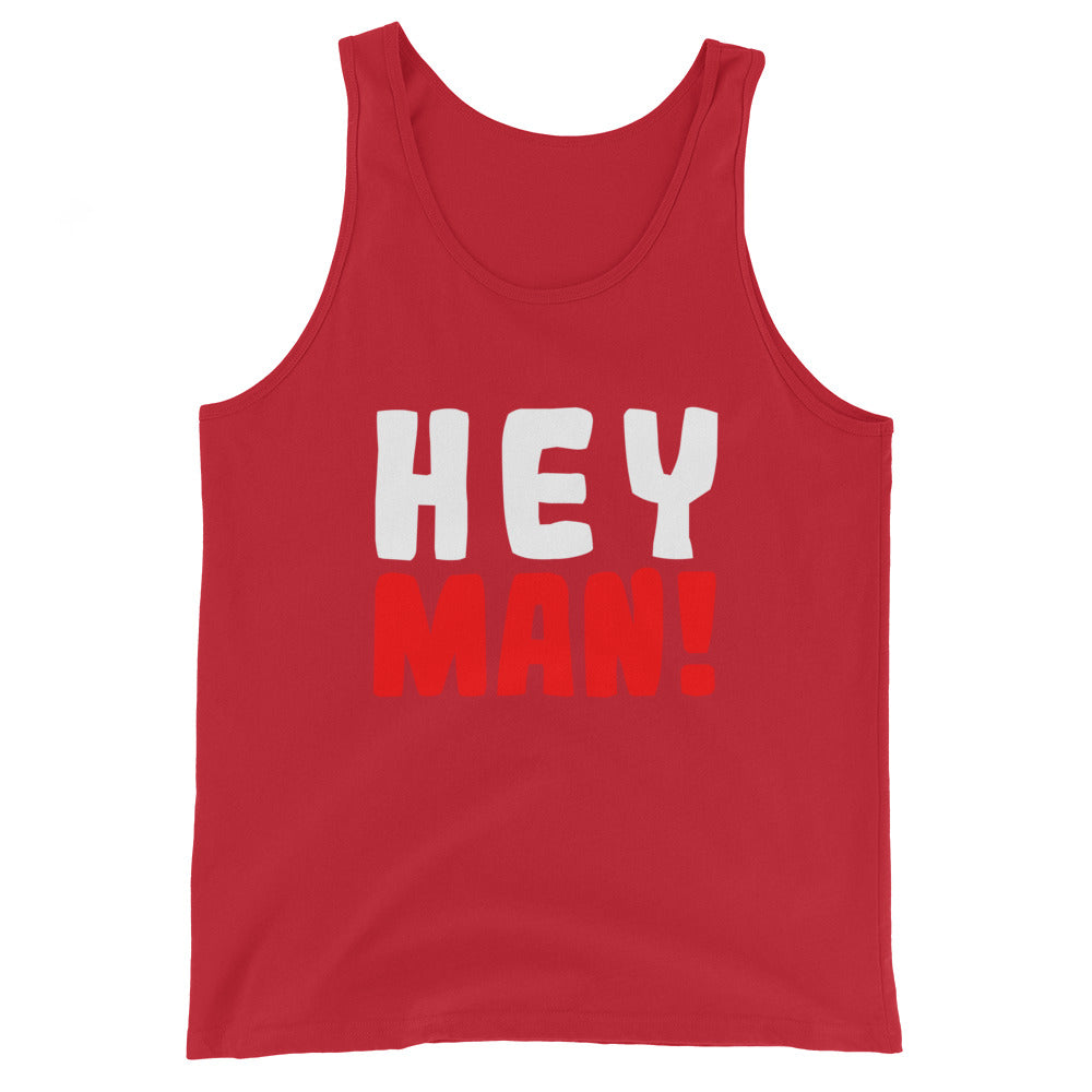 Unisex-Tank-Top "Hey man!"