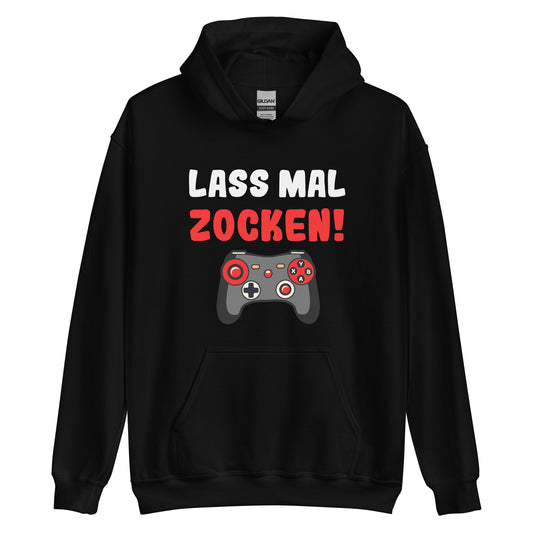 Unisex-Kapuzenpullover "Lass mal zocken!"