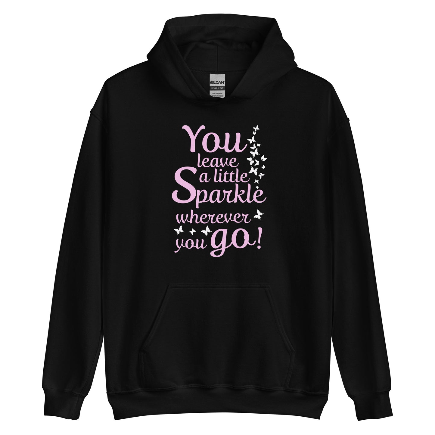 Frauen-Kapuzenpullover "You leave a little sparkle wherever you go"