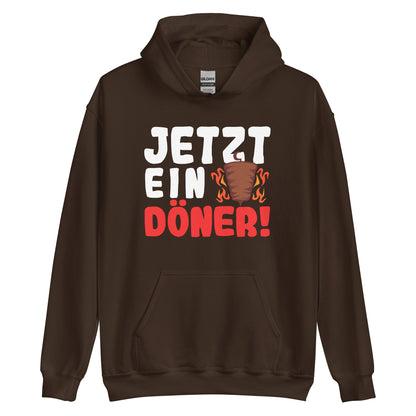 Unisex-Kapuzenpullover "Jetzt ein Döner"