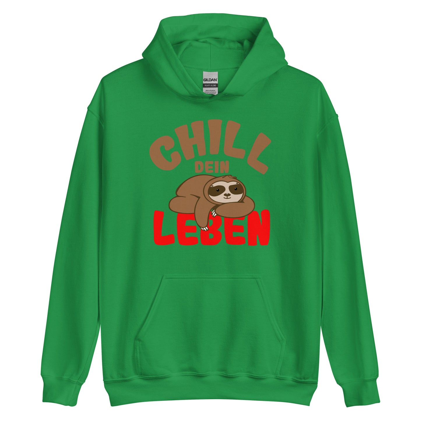 Unisex-Kapuzenpullover "Chill dein Leben"