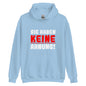 Unisex-Kapuzenpullover "Sie haben keine Ahnung!"