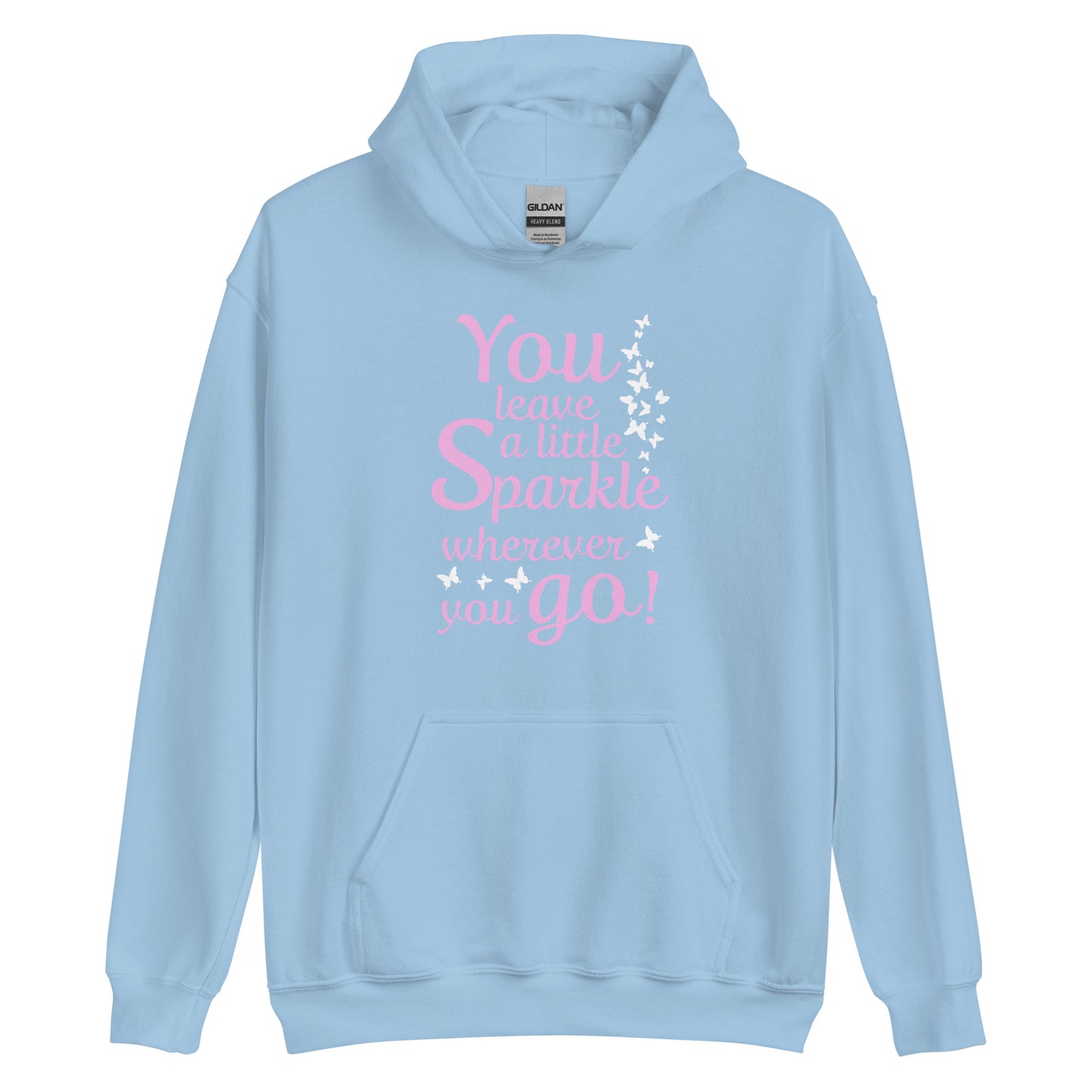 Frauen-Kapuzenpullover "You leave a little sparkle wherever you go"