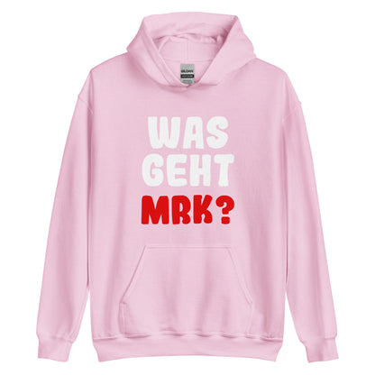 Unisex-Kapuzenpullover "Was geht mrk?"