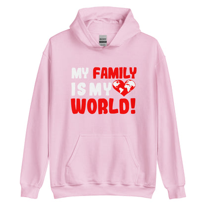 Unisex-Kapuzenpullover "My family is my world"