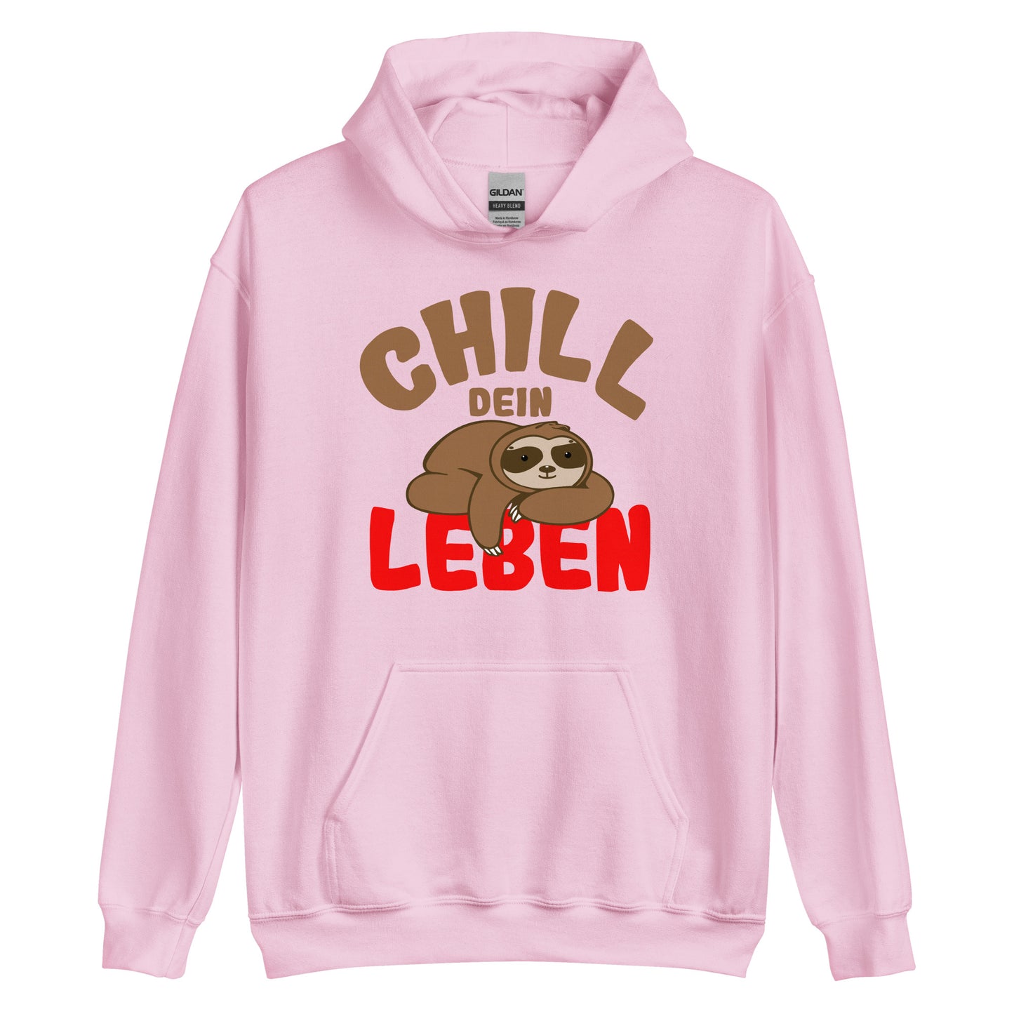 Unisex-Kapuzenpullover "Chill dein Leben"