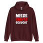 Unisex-Kapuzenpullover "Miese Chayas gesucht"