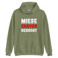 Unisex-Kapuzenpullover "Miese Chayas gesucht"