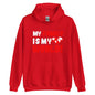 Unisex-Kapuzenpullover "My family is my world"