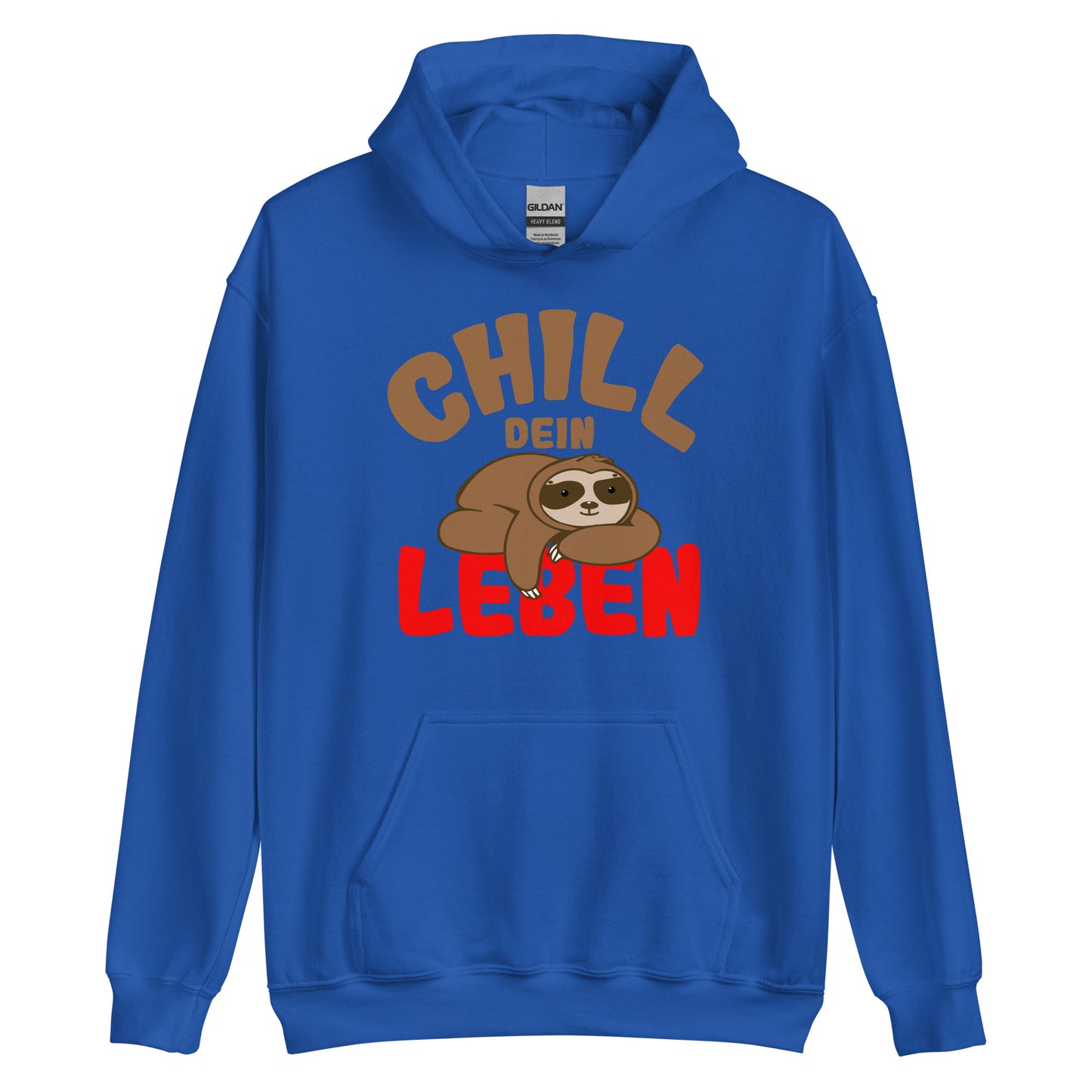 Unisex-Kapuzenpullover "Chill dein Leben"