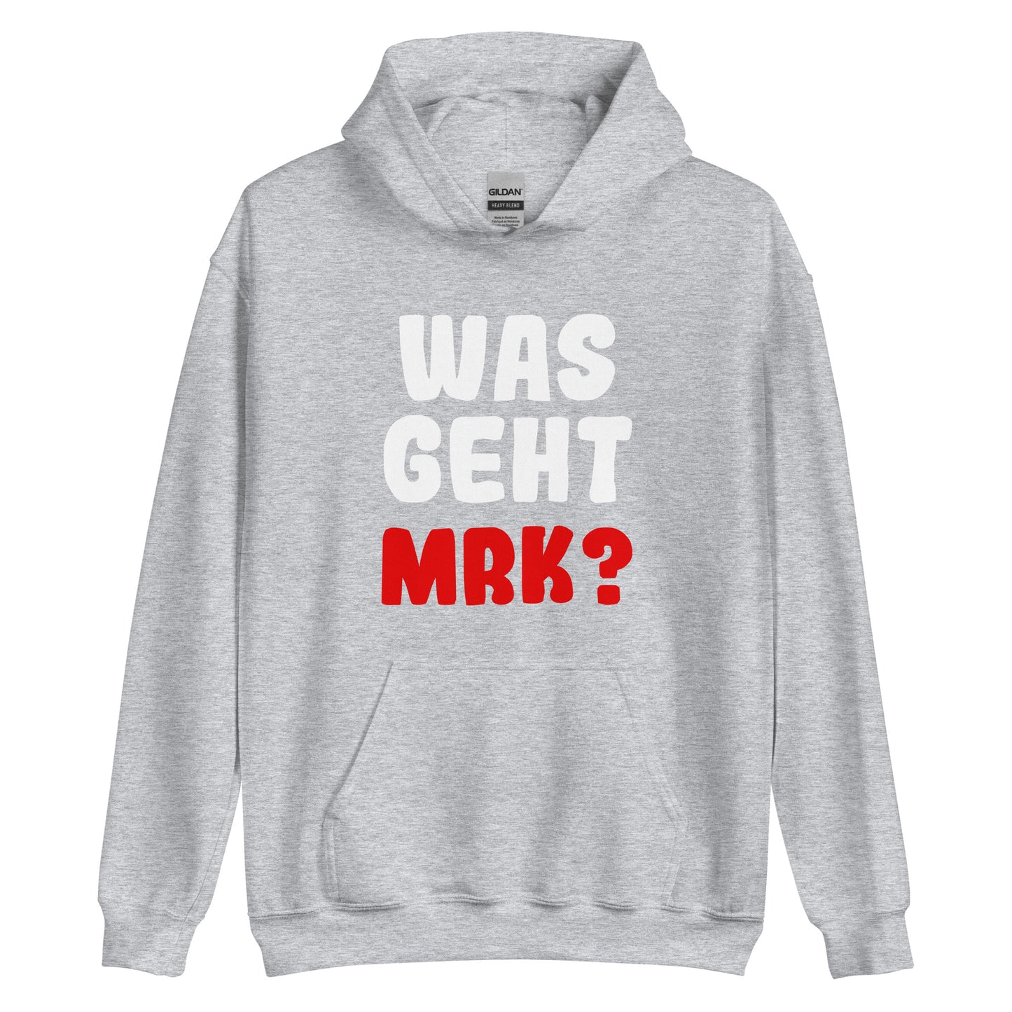 Unisex-Kapuzenpullover "Was geht mrk?"