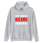 Unisex-Kapuzenpullover "Sie haben keine Ahnung!"