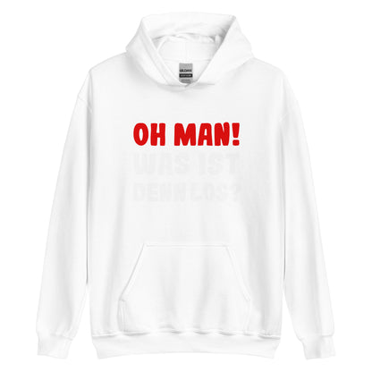 Unisex-Kapuzenpullover "Oh man! Was ist denn los?"