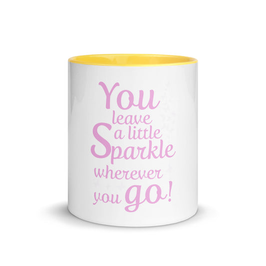 Tasse mit farbiger Innenseite "You leave a little Sparkle wherever you go"