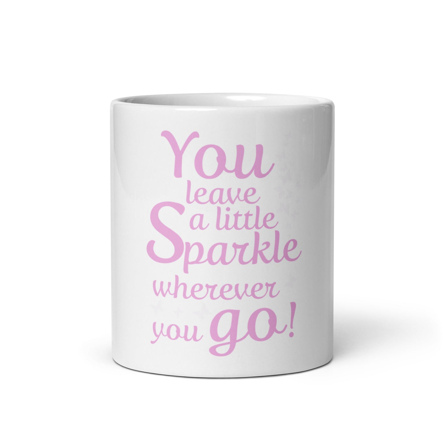 Weiße, glänzende Tasse "You leave a little Sparkle wherever you go"