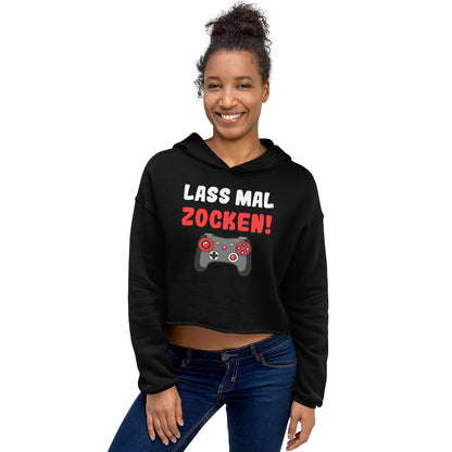 Crop-Hoodie "Lass mal zocken!"