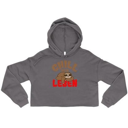 Crop-Hoodie "Chill dein Leben"