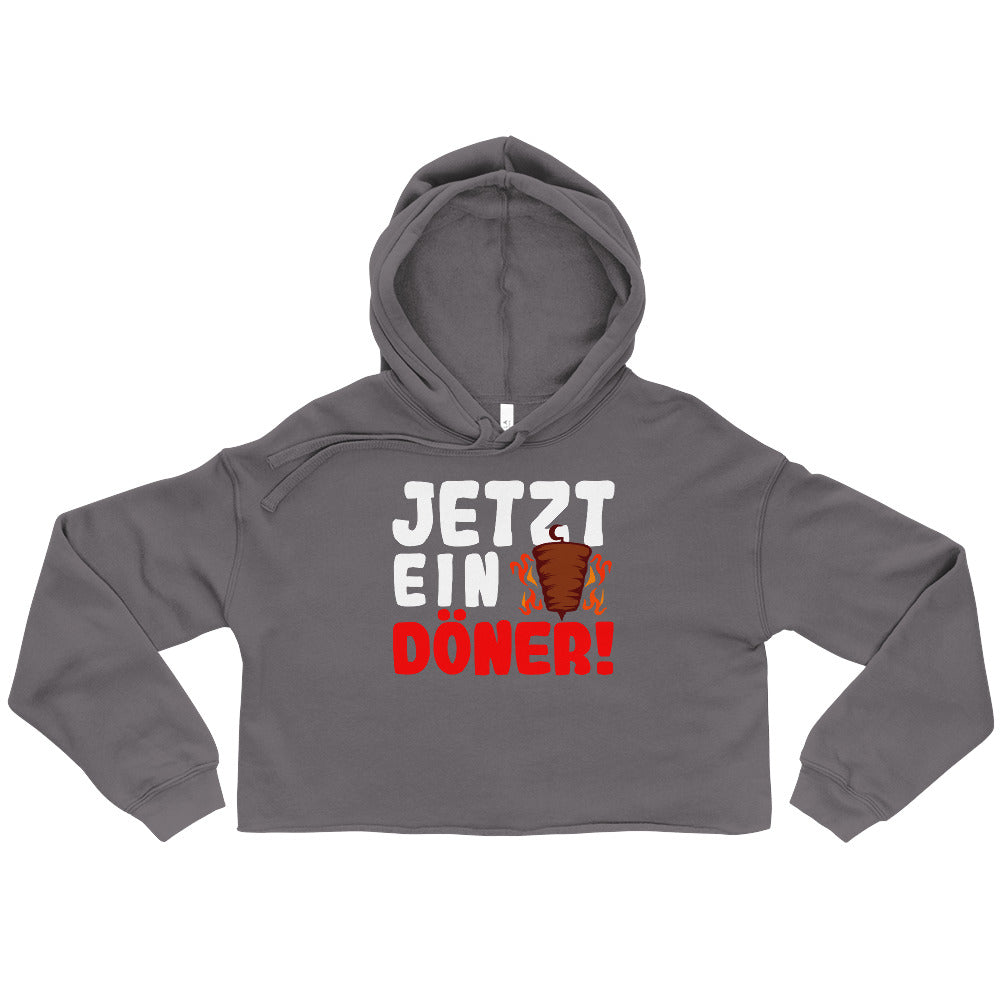 Crop-Hoodie "Jetzt ein Döner!"