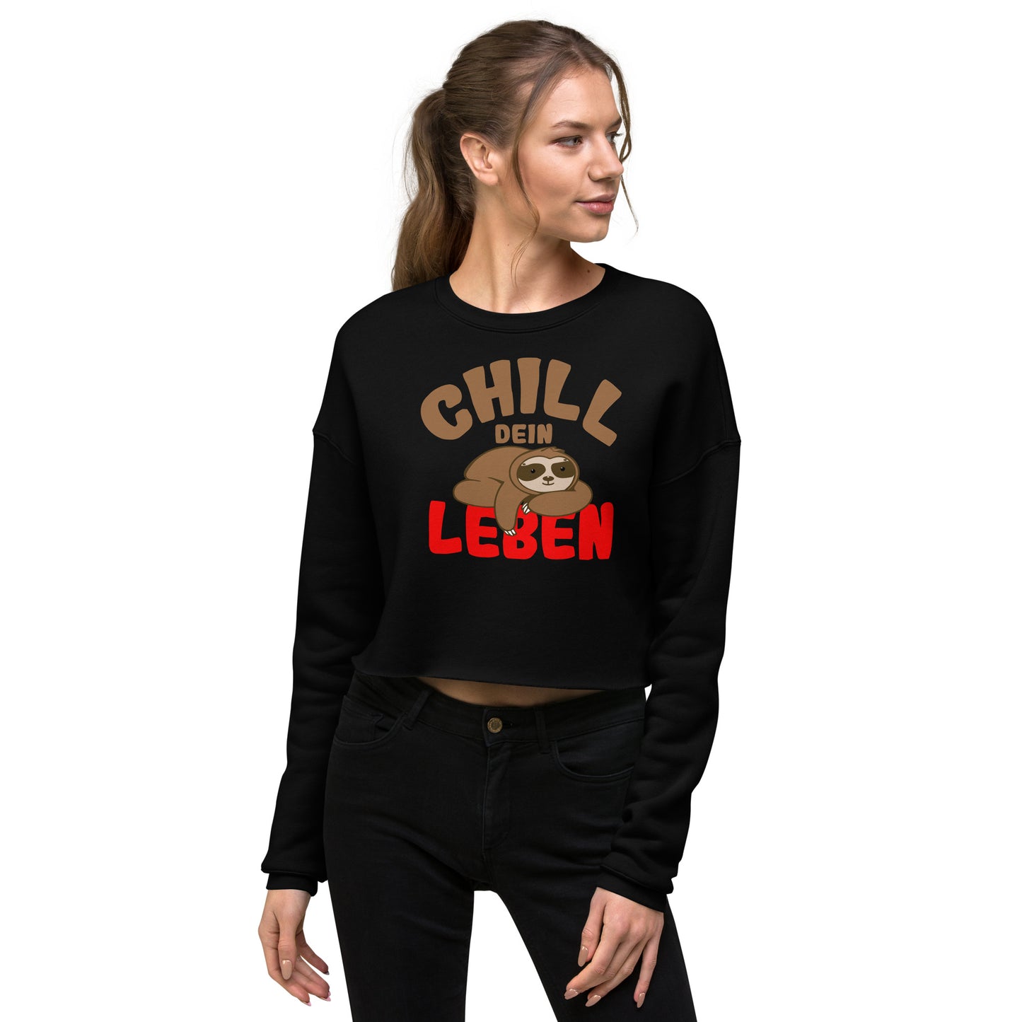 Crop-Pullover "Chill dein Leben"