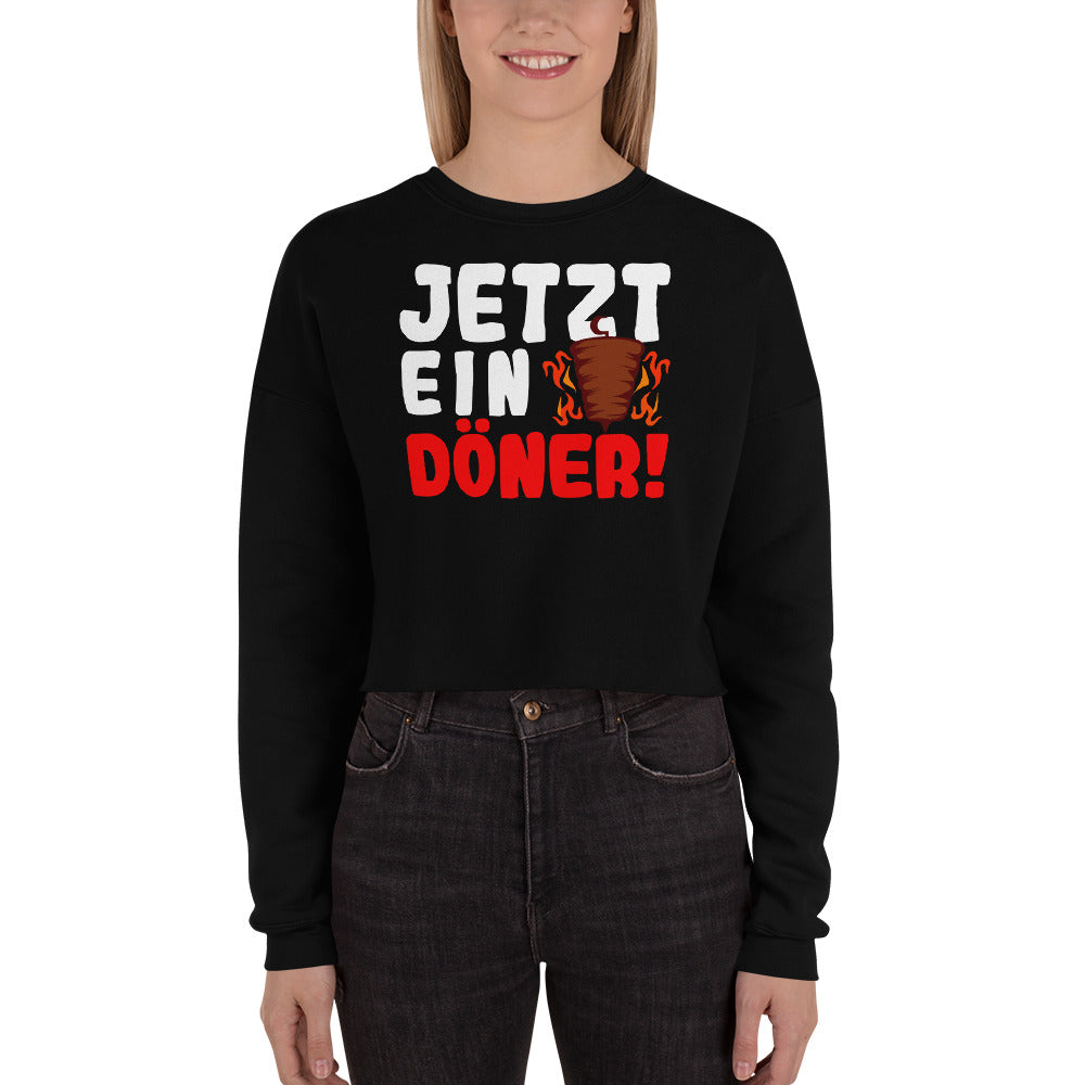 Crop-Pullover "Jetzt ein Döner!"