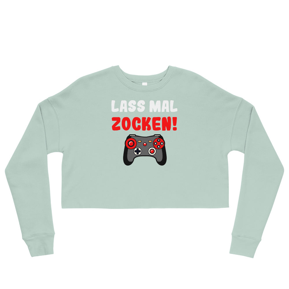 Crop-Pullover "Lass mal zocken!"