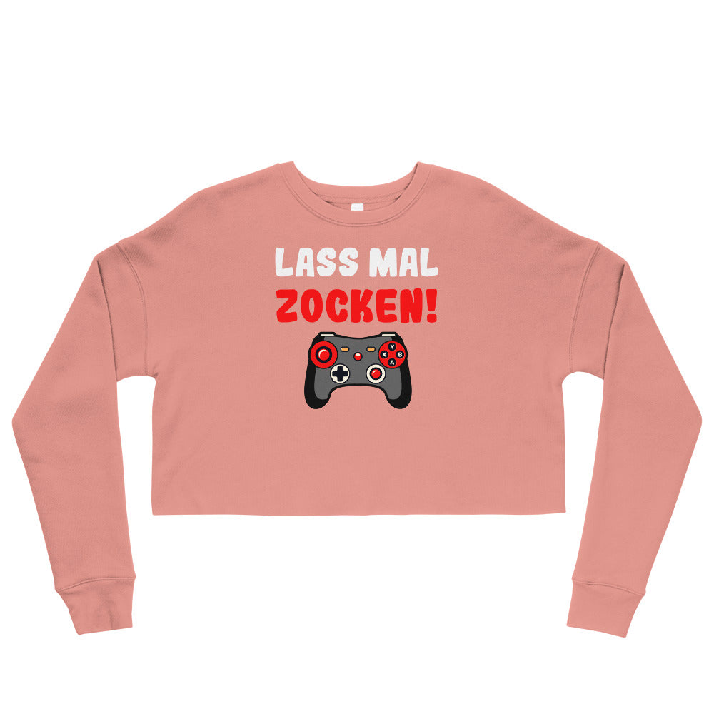 Crop-Pullover "Lass mal zocken!"