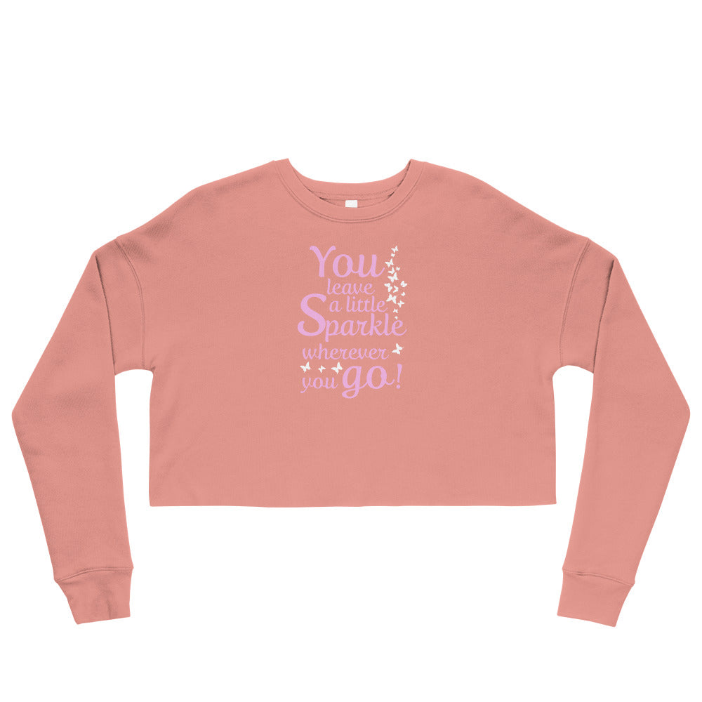 Crop-Pullover "You leave a little sparkle wherever you go!"