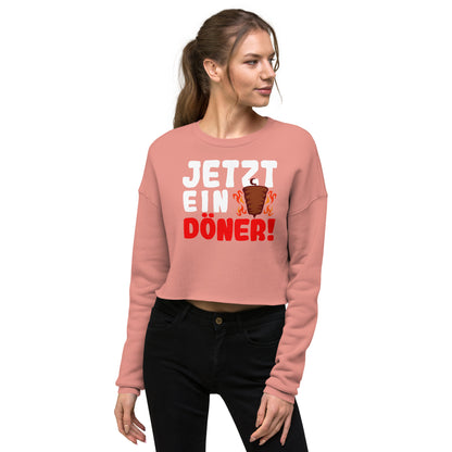 Crop-Pullover "Jetzt ein Döner!"