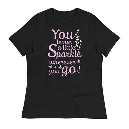 Lockeres Damen-T-Shirt "You leave a little Sparkle wherever you go!"